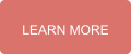 LEARN MORE